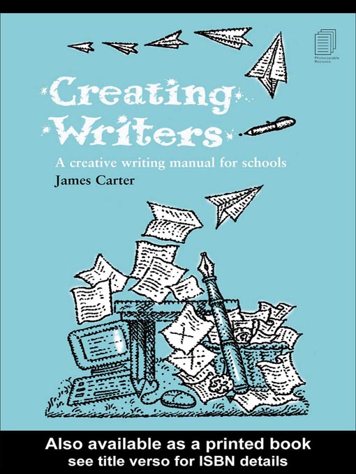 Title details for Creating Writers by James Carter - Available